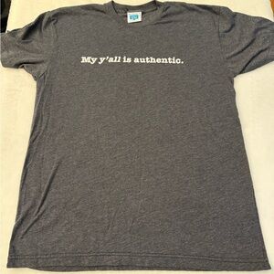 Southern Graphic Tee “My ya’ll is authentic”